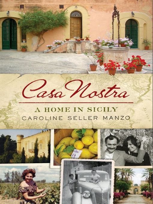 Title details for Casa Nostra by Caroline Seller Manzo - Available